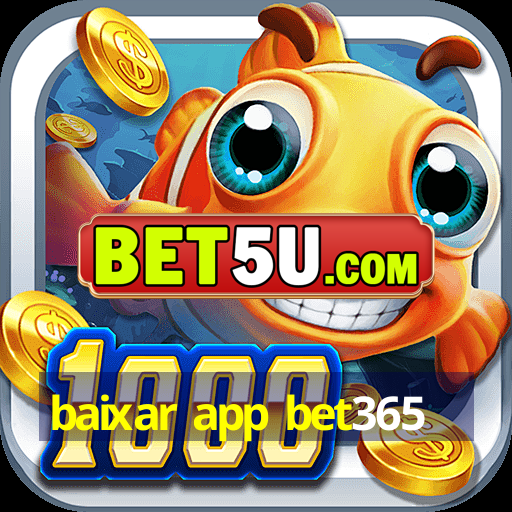 baixar app bet365